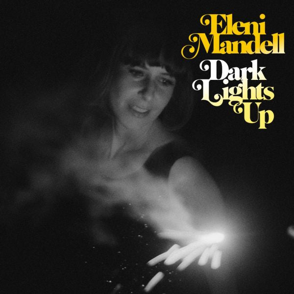 Eleni Mandell - Dark Lights Up | CD