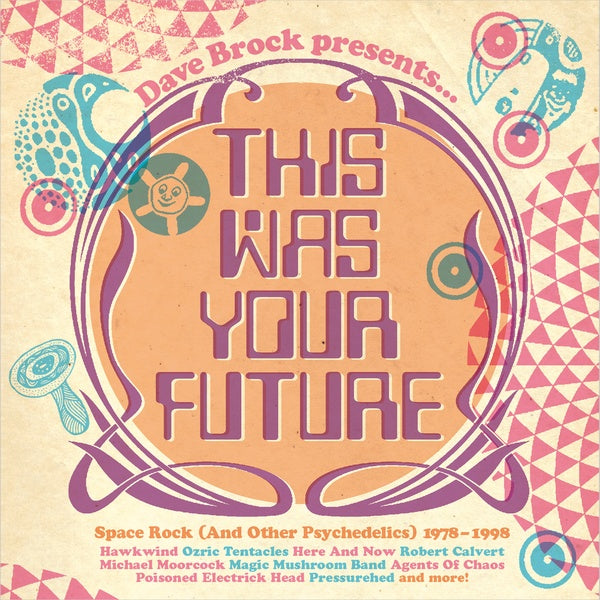 VA - Dave Brock Presents This Was Your Future | CD