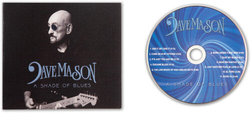 Dave Mason - A Shade of Blues (Digipack Packaging) | CD