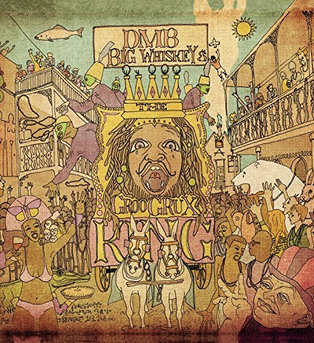 Dave Matthews Band | Big Whiskey and The Groogrux King (2 Lp's) | Vinyl