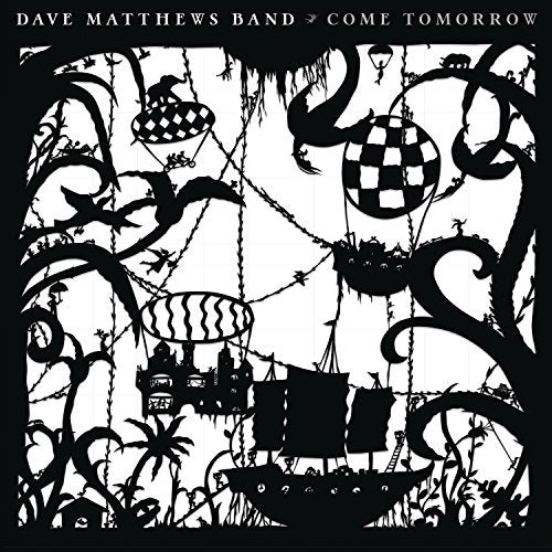 Dave Matthews Band - Come Tomorrow (Gatefold LP Jacket, 140 Gram Vinyl, Download Insert) (2 Lp's) | Vinyl