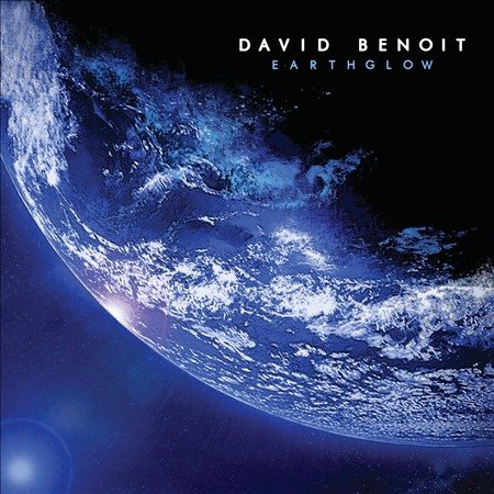 David Benoit - EARTHGLOW | CD