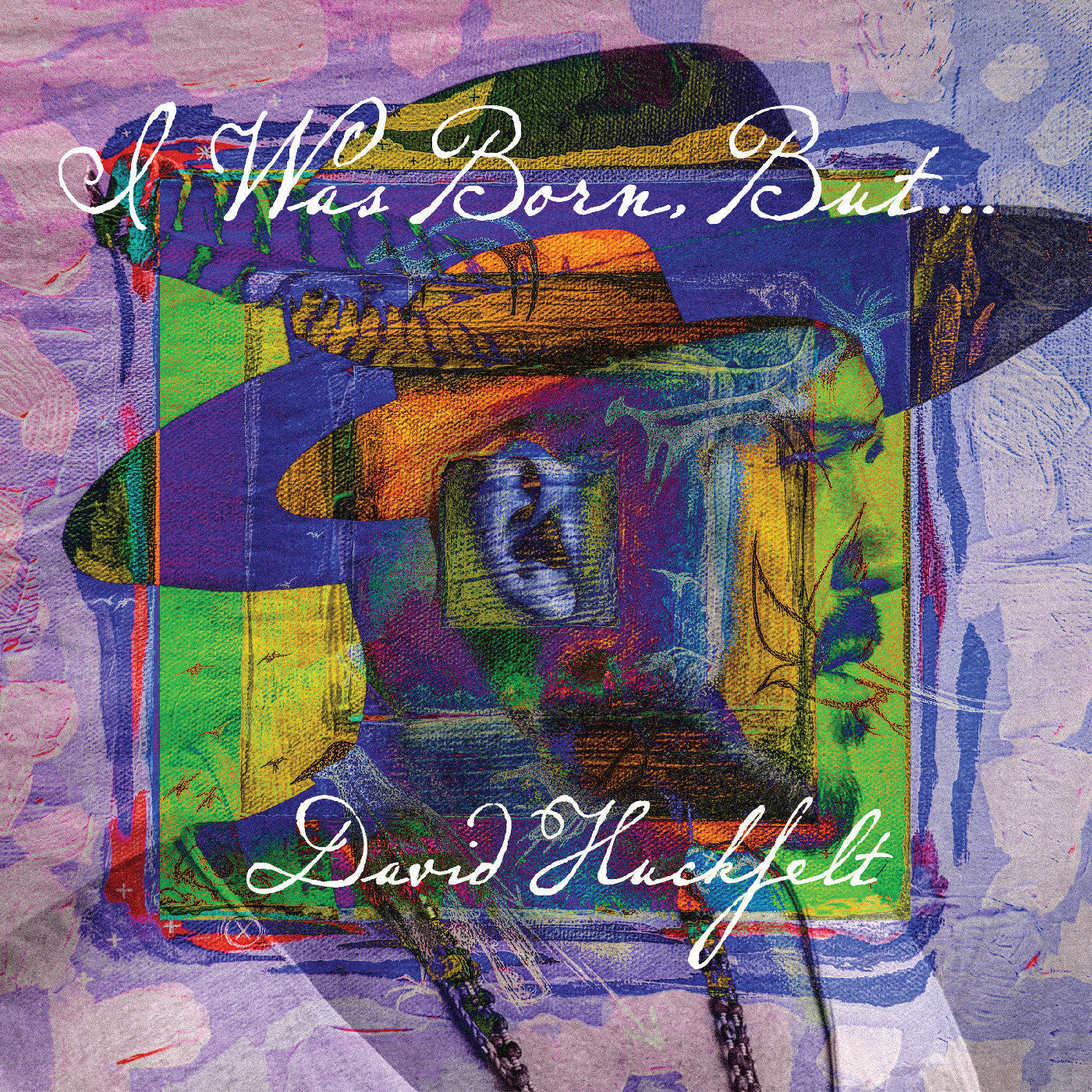 David Huckfelt | I Was Born But... | CD