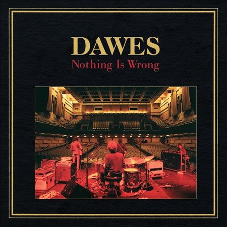 Dawes - Nothing Is Wrong (CD) - Dawes - Nothing Is Wrong (CD) | CD