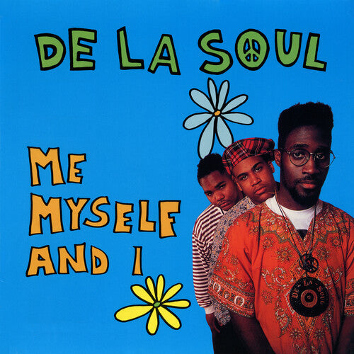 De La Soul - Me Myself And I (Indie Exclusive) (7" Single) | Vinyl