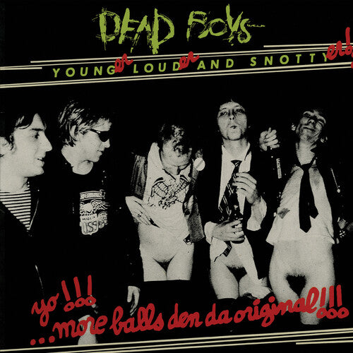 Dead Boys | Younger, Louder And Snottyer ( Opaque Green Vinyl) | Vinyl - 0