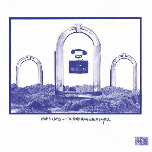 DEAD SEA APES AND THE BAND WHOSE NAME IS A SYMBOL - Dead Sea Apes and The Band Whose Name Is A Symbol | Vinyl
