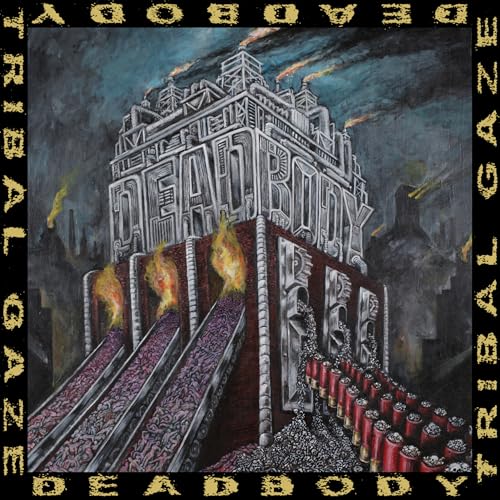 Deadbody - Dead Body / Tribal Gaze Split | Vinyl