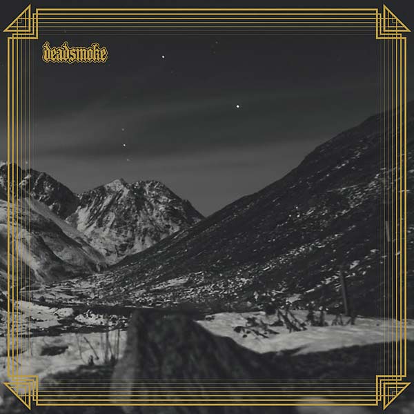 DEADSMOKE - Deadsmoke | Vinyl