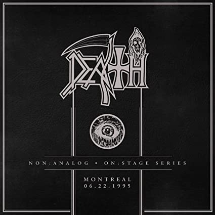 Death - Non:Analog: On:Stage Series - Montreal 06-22-1995 | CD