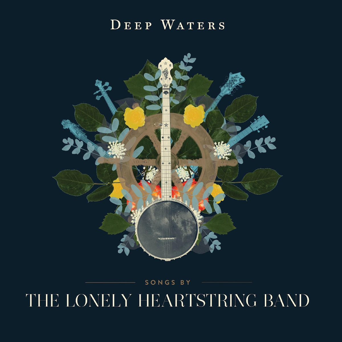 The Lonely Heartstring Band - Deep Waters | CD