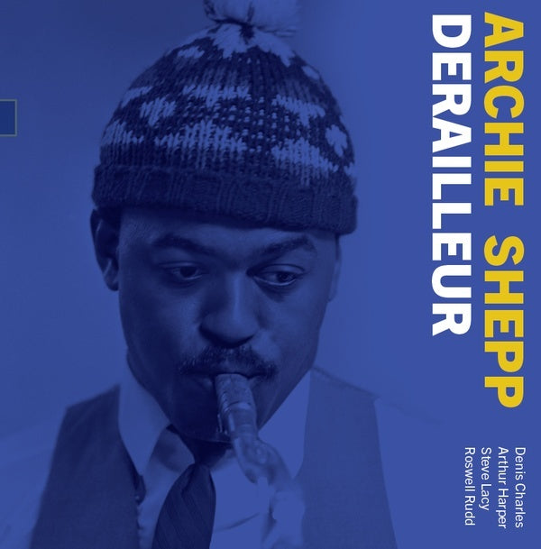 ARCHIE SHEPP - Derailleur: The 1964 Demo | Vinyl