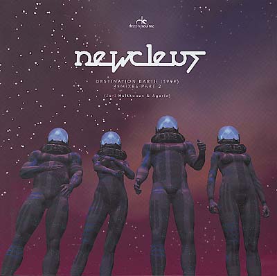 NEWCLEUS | Destination Earth (1999) Remixes Part 2 | Vinyl