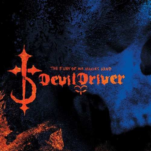 DevilDriver - The Fury of Our Maker's Hand | CD
