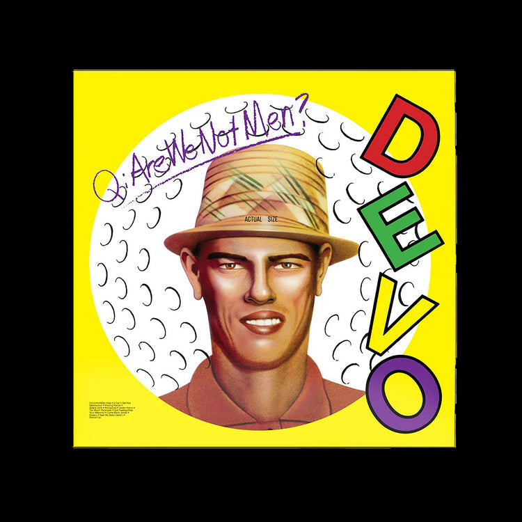 Devo | Are We Not Men? A: We Are Devo! (Brick & Mortar Exclusive Hi-Fidelity) | Vinyl