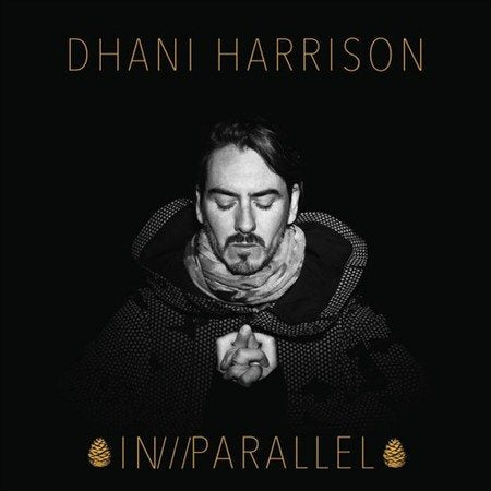 Dhani Harrison - IN///PARALLEL | Vinyl