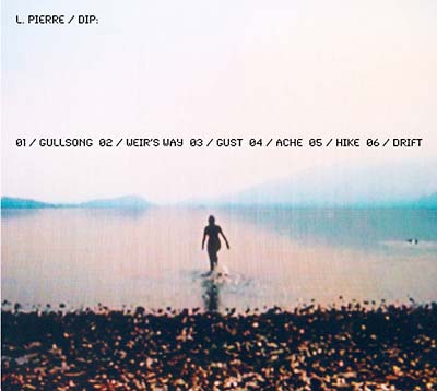L. PIERRE - Dip | CD