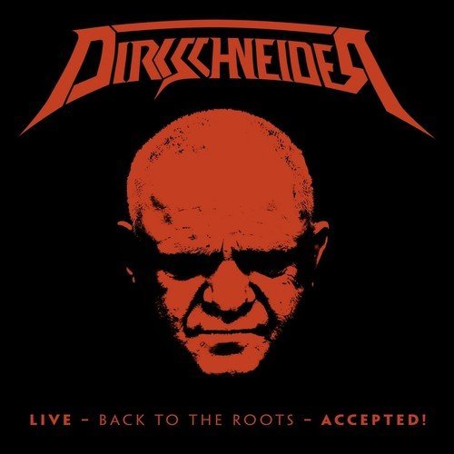 Dirkschneider - Live: Back to the Roots - Accepted! * | DVD