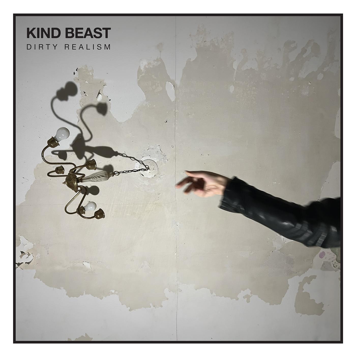 Kind Beast - Dirty Realism | Vinyl