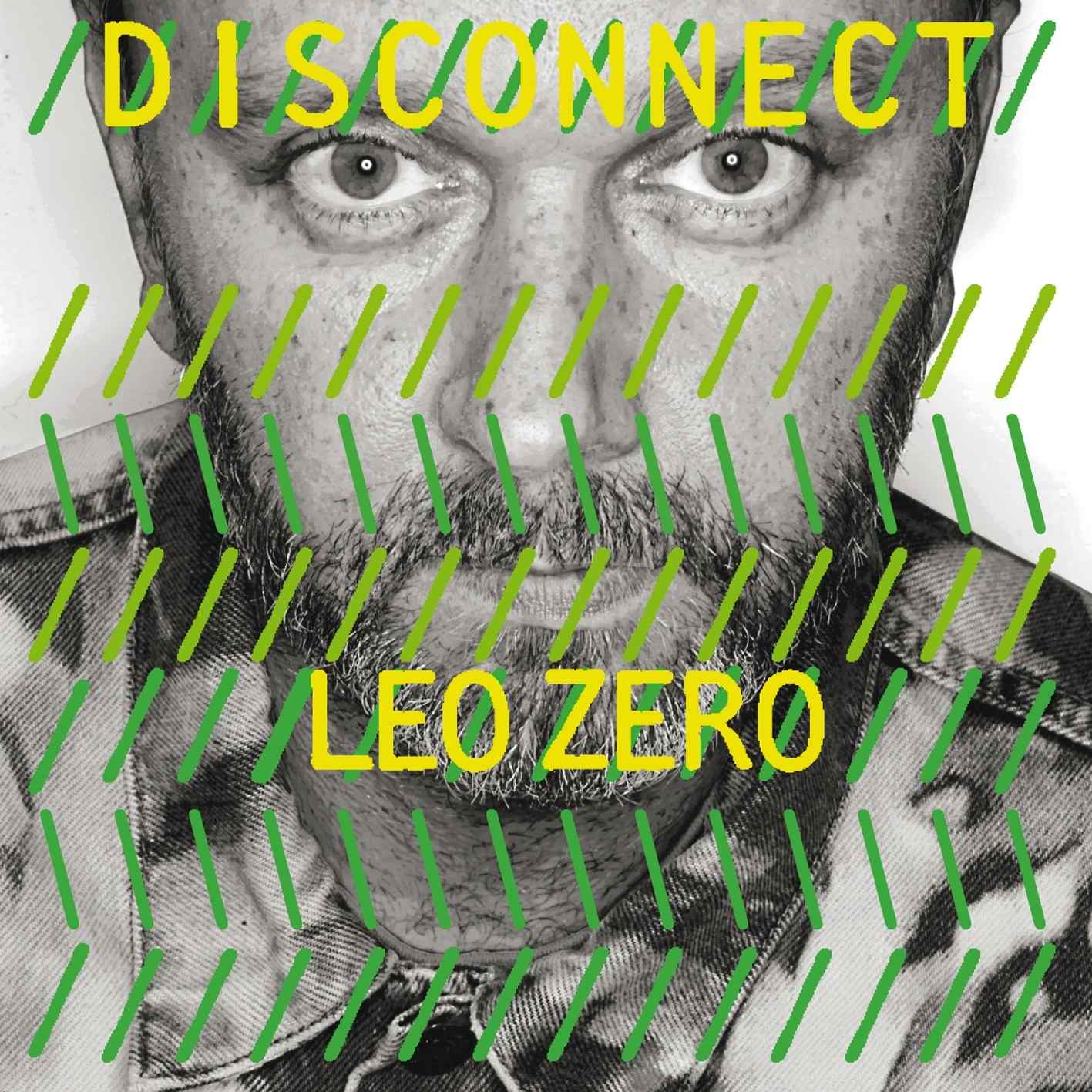 Leo Zero - Disconnect | Vinyl