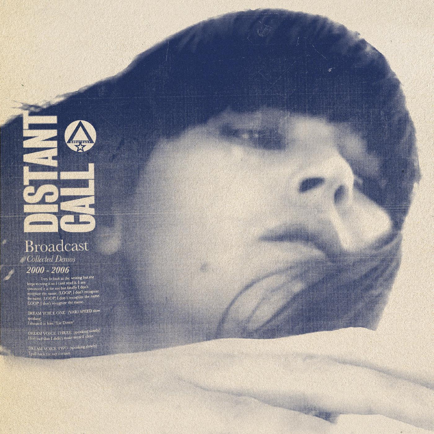 Broadcast - Distant Call - Collected Demos 2000 - 2006 | CD