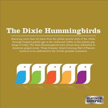 Dixie Hummingbirds - PLAT GOSPEL:DIXIE HU | CD