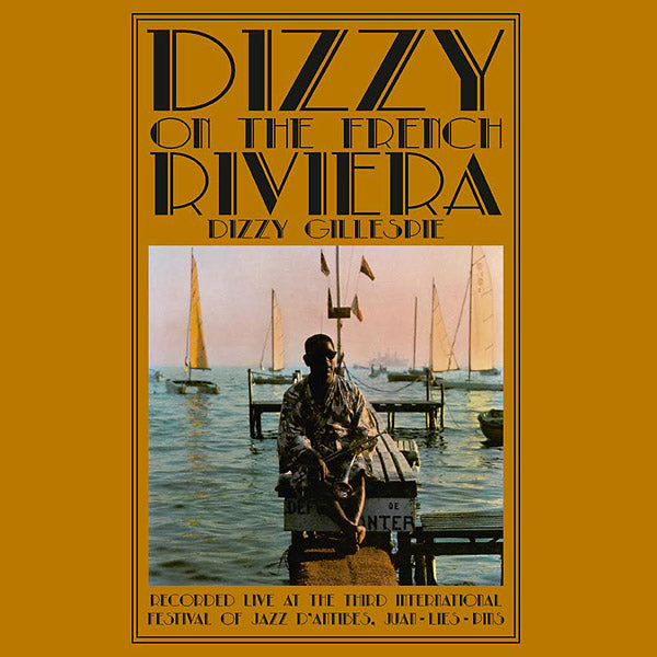 DIZZY GILLESPIE | Dizzy On The French Riviera | Vinyl