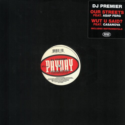 DJ Premier - Our Streets / Wut U Said? (12" Single) | Vinyl