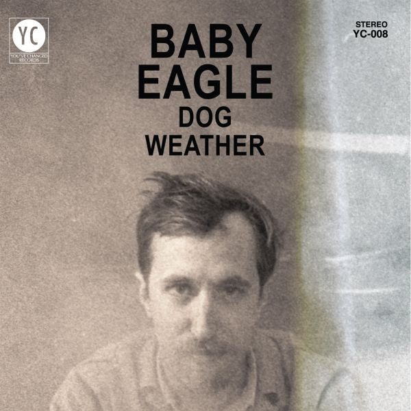 Baby Eagle - Dog Weather | Vinyl