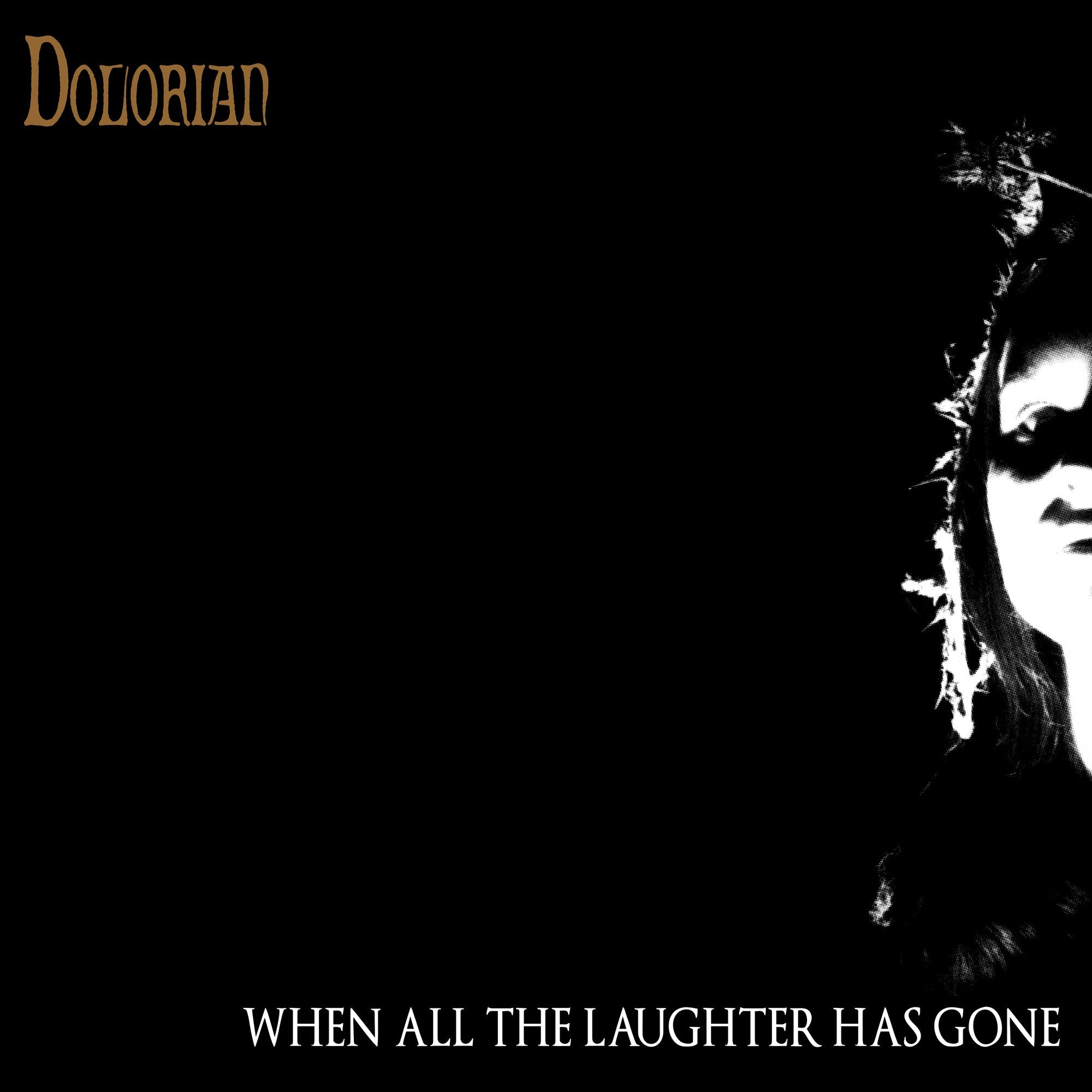 Dolorian | When All The Laughter Has Gone | CD