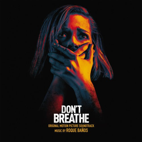 Roque Banos - Don't Breathe Original Motion Picture Soundtrack | Vinyl