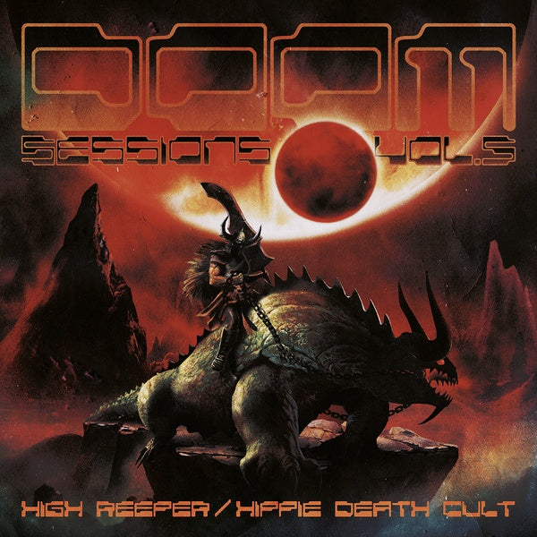 HIGH REEPER/HIPPIE DEATH CULT - Doom Sessions Vol. 5 | CD