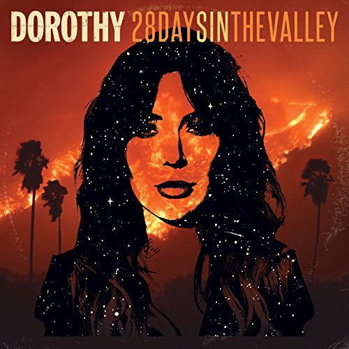 Dorothy - 28 Days In The Valley | CD