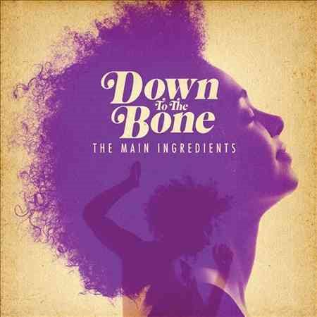 Down To The Bon - The Main Ingredients | CD