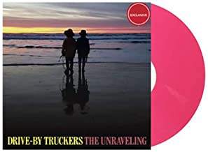 Drive-By Truckers - The Unraveling (Limited Edition, Pink Vinyl) | Vinyl