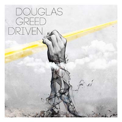 DOUGLAS GREED - Driven | CD