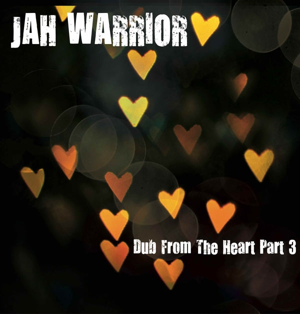 JAH WARRIOR - Dub from the Heart Part 3 | Vinyl