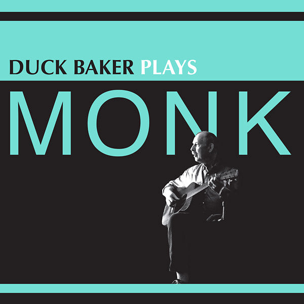 DUCK BAKER - Duck Baker Plays Monk | Vinyl