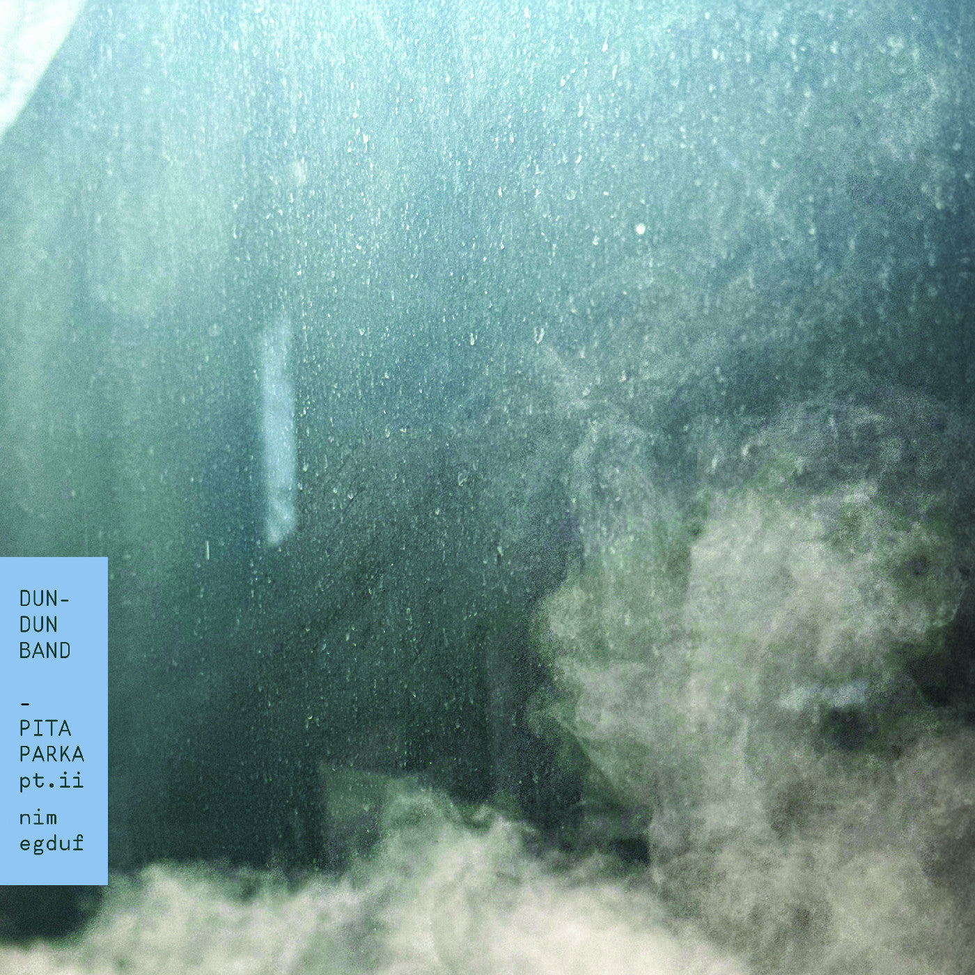 Dun-Dun Band | Pt. Ii: Nim Egduf Pita Parka | Vinyl