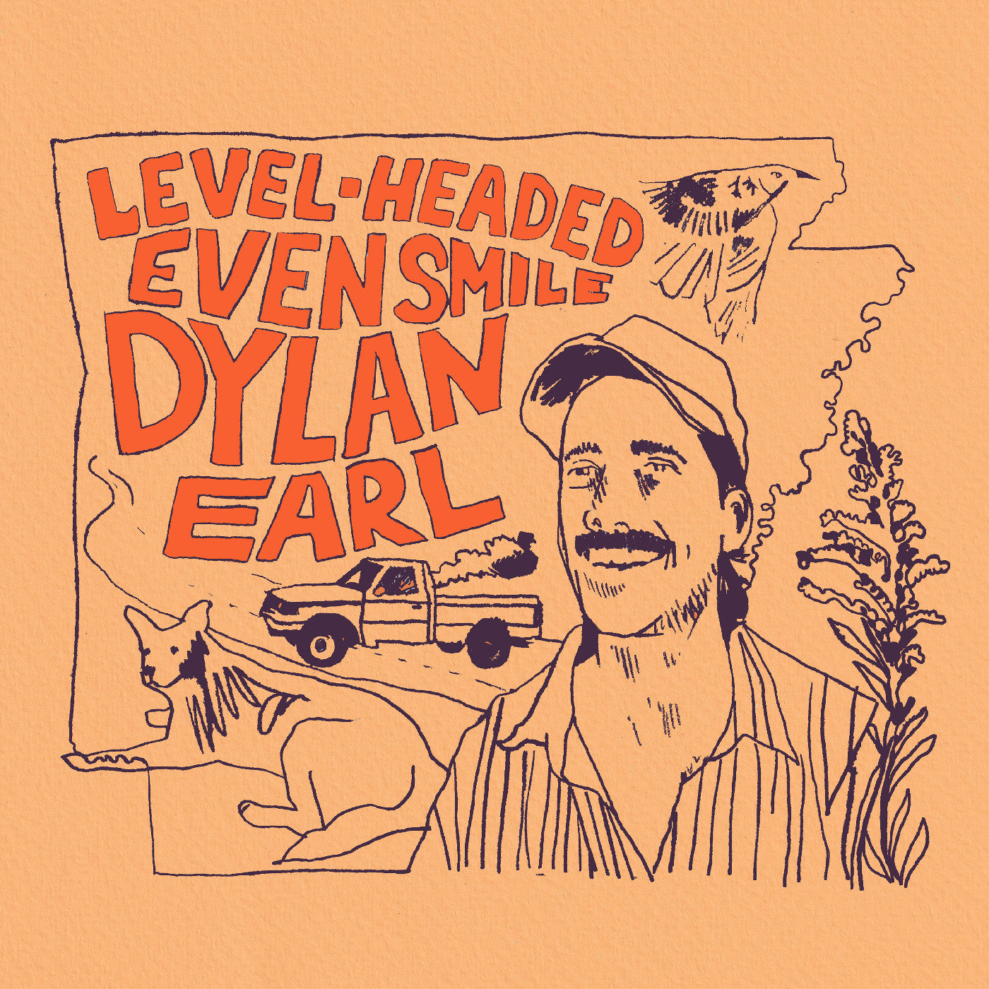 Dylan Earl | Level-Headed Even Smile | Vinyl