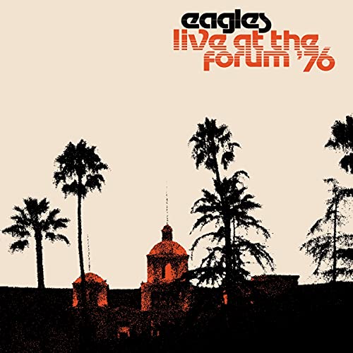 Eagles - Live at the Forum '76 (2 Lp's) | Vinyl