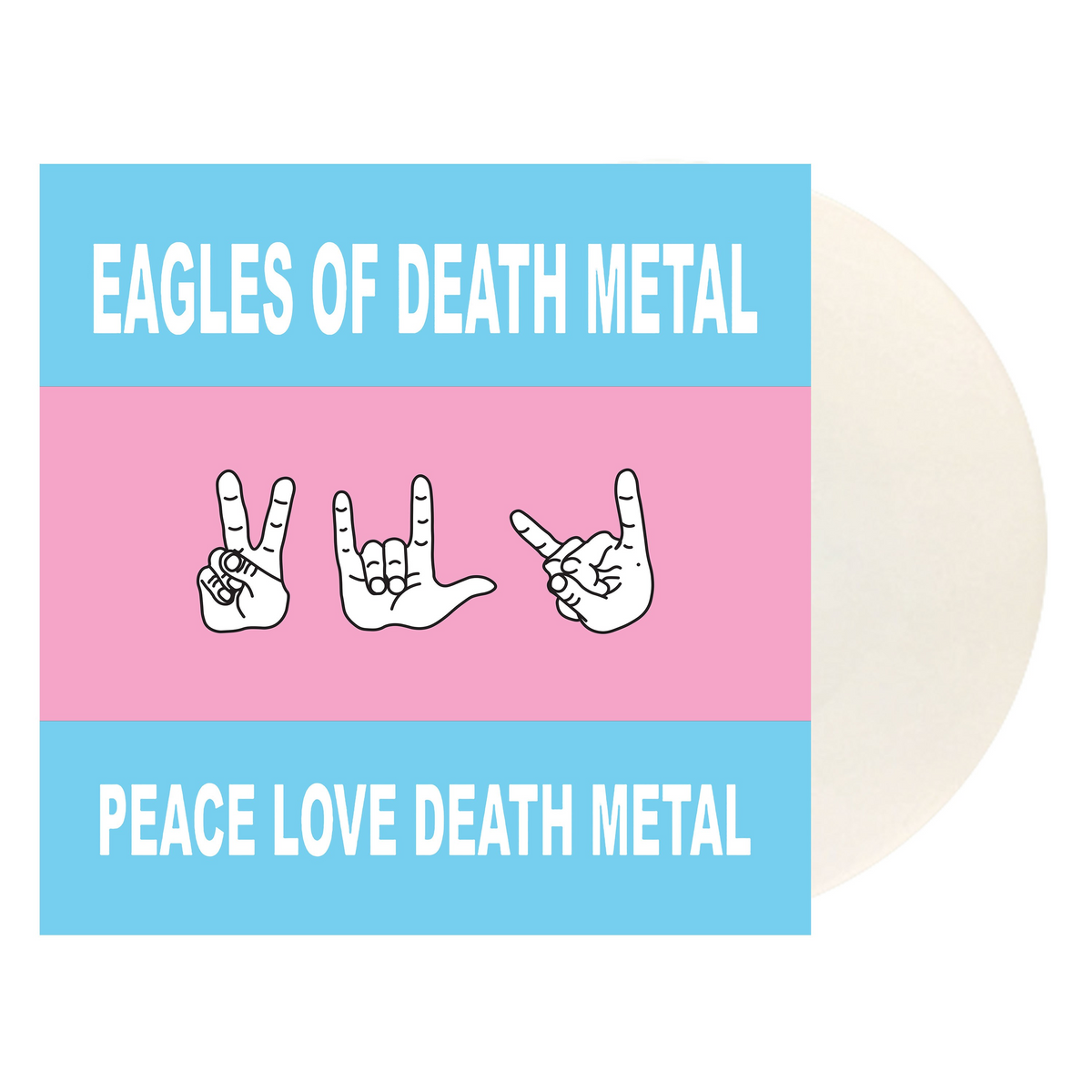 Eagles of Death Metal - Peace Love Death Metal (White Colored Vinyl) | Vinyl