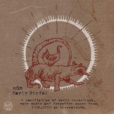 MUM - Early Birds | CD