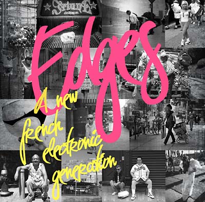 VA - Edges: A New French Electronic Generation | CD