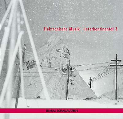 VA - Elektronische Musik: Interkontinental 3 | Vinyl