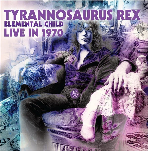 TYRANNOSAURUS REX | Elemental Child Live In 1970 | CD