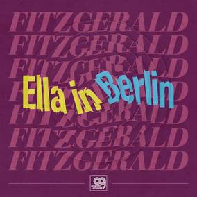 Ella Fitzgerald - Original Grooves: Ella In Berlin | Vinyl