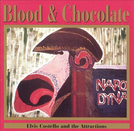 Elvis Costello - BLOOD AND CHOC | Vinyl