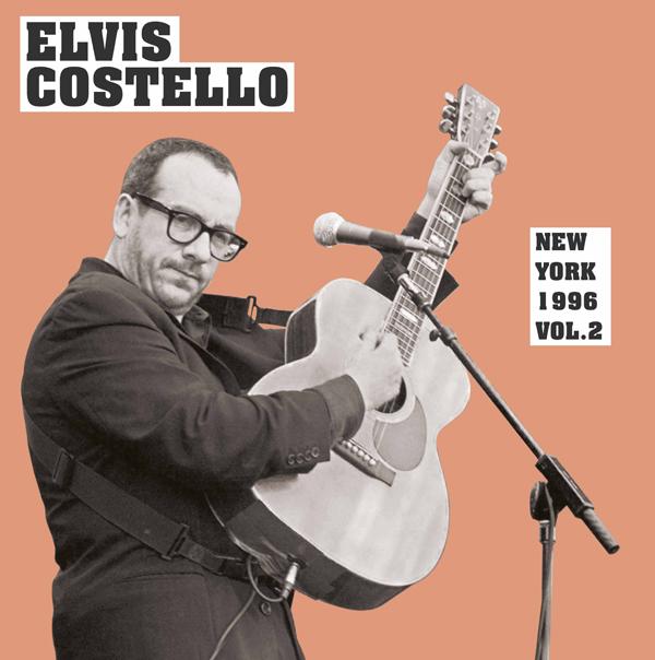 ELVIS COSTELLO - NEW YORK 1996 VOL. 2 | Vinyl