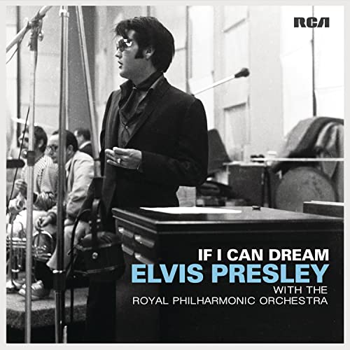 Elvis Presley - If I Can Dream: Elvis Presley with the Royal Philharmonic Orchestra (180 Gram Vinyl) (2 Lp's) | Vinyl